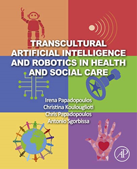 Transcultural Artificial Intelligence and Robotics in Health and Social Care