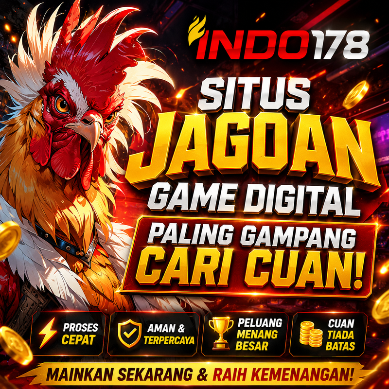 INDO178: Situs Game Digital Paling Gampang Cari Cuan dan Menang Besar