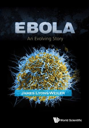 Ebola: An Evolving Story (True EPUB)
