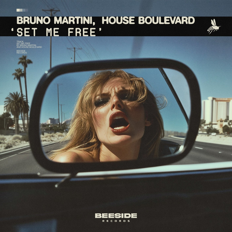 Bruno Martini & House Boulevard - Set Me Free (Extended Mix)