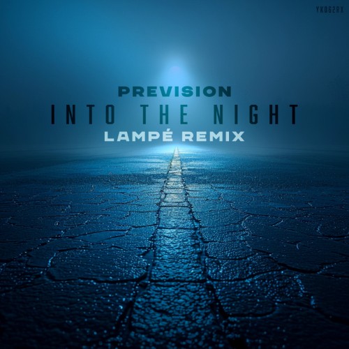 00-prevision-into-the-night-lampe-remix-