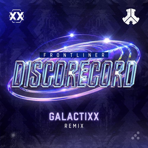 Frontliner - Discorecord (Extended Galactixx Remix) (2026) MP3