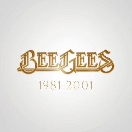 Bee Gees - Bee Gees_ 1981 - 2001 (2020) Mp3 320kbps [PMEDIA] ⭐️