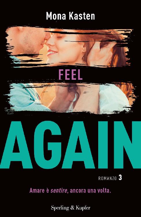Mona Kasten – Feel again (2018)