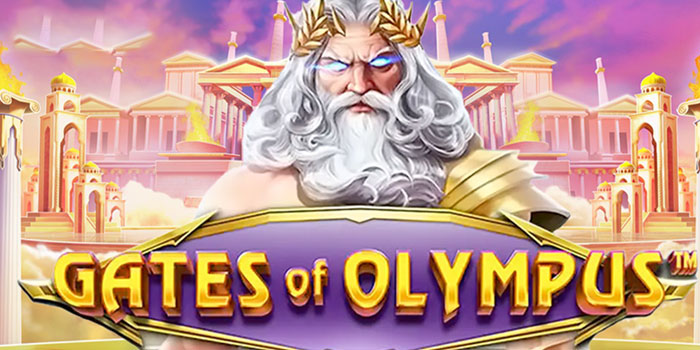 Trik Gacor Slot Gates of Olympus Versi Update 2025
