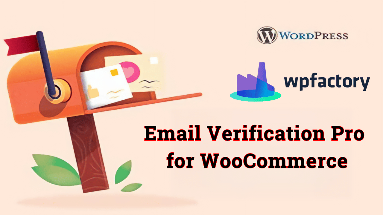 Email Verification for WooCommerce By WPFactory WordPress