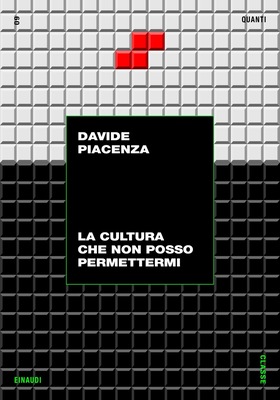 Davide Piacenza - La cultura che non posso permettermi (2025)