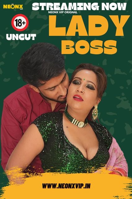 Lady Boss (2024) Uncut NeonX Originals Short Film 720p HDRip H264 AAC 450MB Download