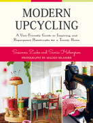 Modern Upcycling A User-Friendly Guide