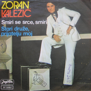 Zoran Kalezic - Diskografija Prednja-30-09-1975