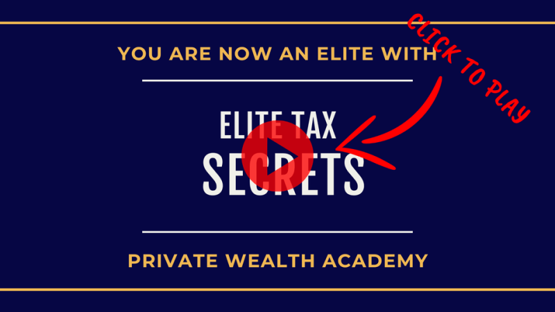 Private Wealth Academy - Elite Tax Secrets