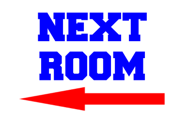 NEXT ROOM