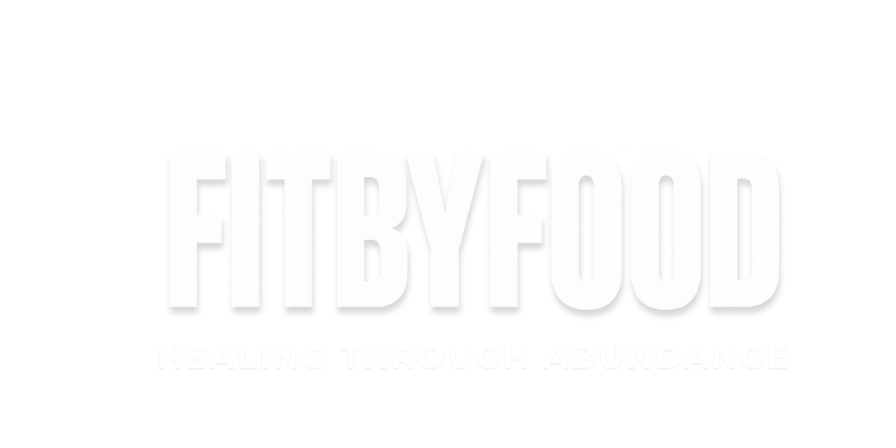 FitByFood - Healing Through Abundance