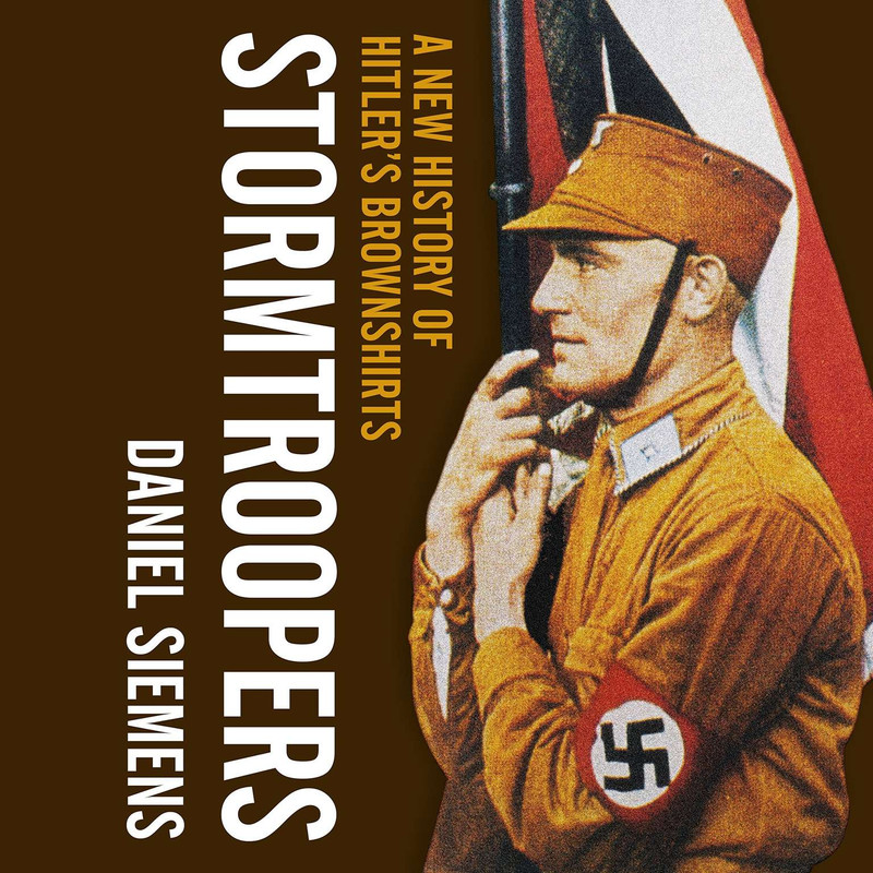 A New History of Hitler's Brownshirts