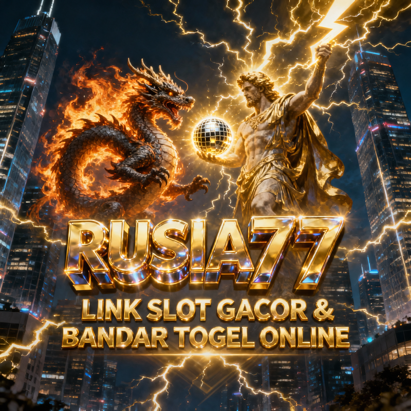 RUSIA777 ꛲ Daftar dan Login Slot Serta Togel yang Praktis Tanpa Proses Rumit untuk Pengguna Baru