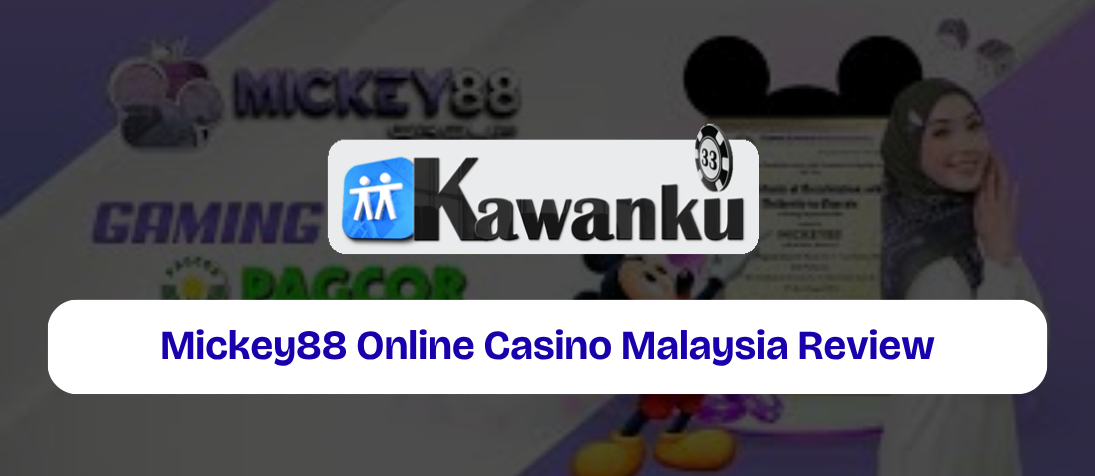 mickey88-online-casino-malaysia