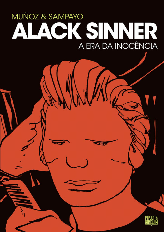Alack Sinner - A Era da Inocência - Volume 01