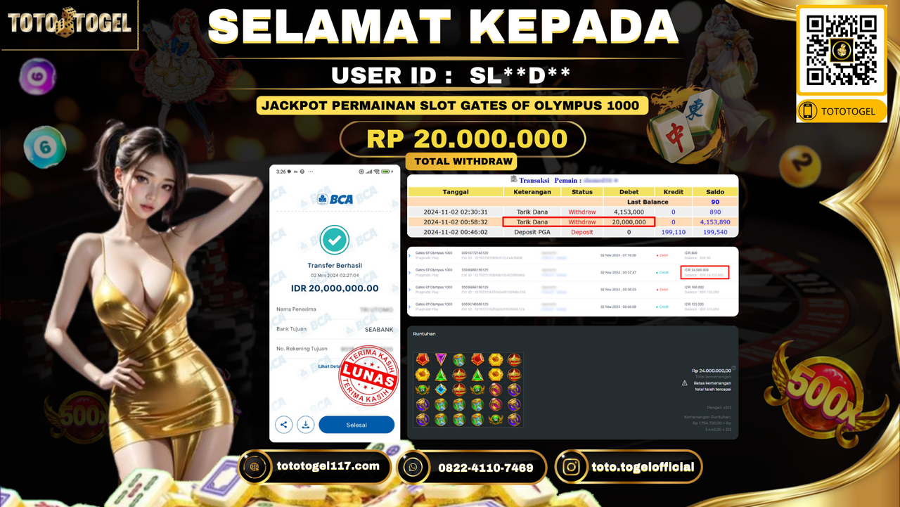 Bukti Pembayaran Jackpot Permainan Slot Gates Of Olympus 1000 ID:SL**D** LUNAS 