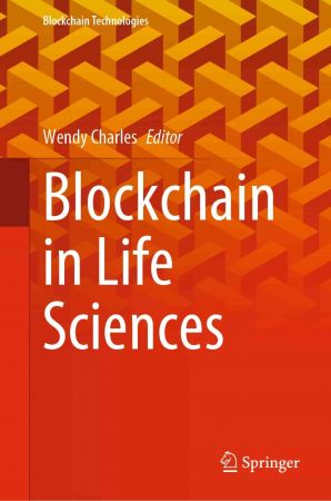 Blockchain in Life Sciences (True PDF, EPUB)