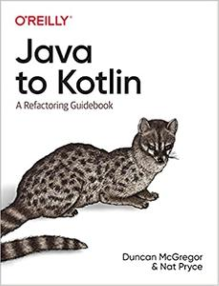 Oreilly - Java to Kotlin Oreilly - Java to Kotlin
