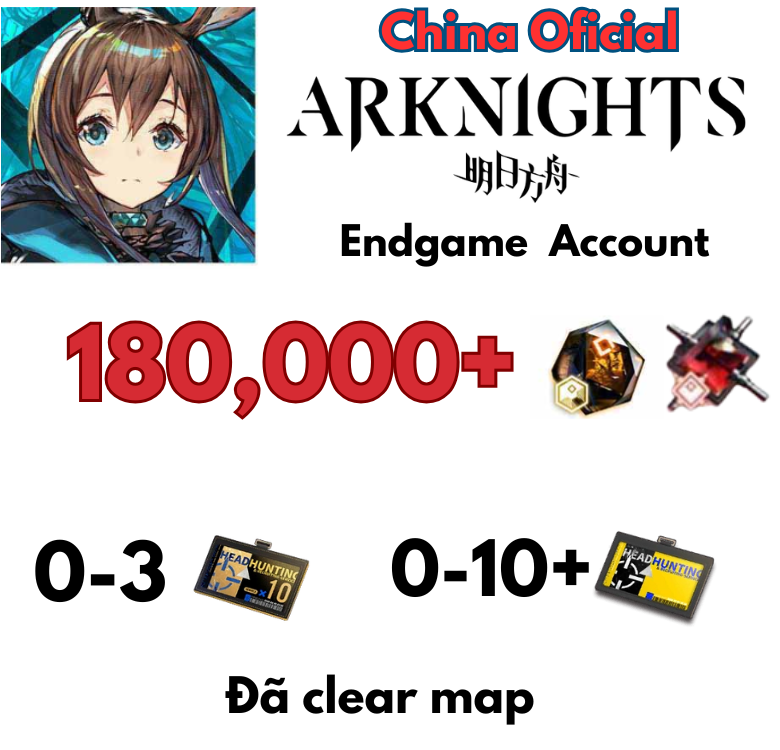 [China Official] Arknights Endgame Accounts Bản Trung Quốc