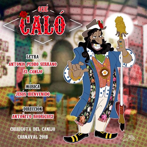 500x500 - Chirigota Del Canijo - ¡Qué Caló!