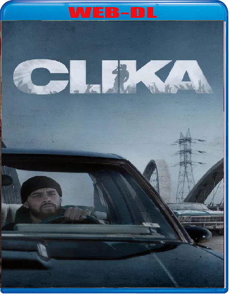 Clika (2026) mkv FullHD 1080p WEBDL ITA ENG Sub