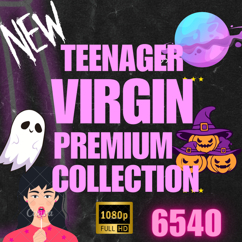💦OFFICIAL ORIGINAL💦MEGA💦Teenager virgin premium collection full HD💦6540