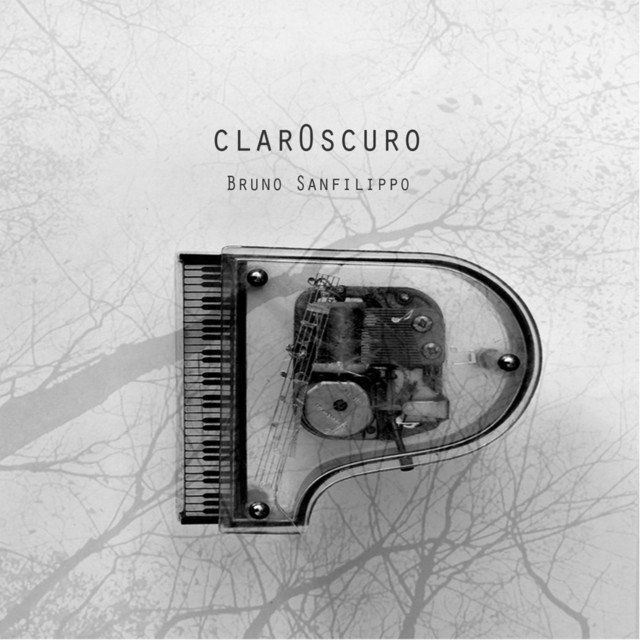 Bruno Sanfilippo • Claroscuro (2014)  .flac  48.0 kHz 24 bits