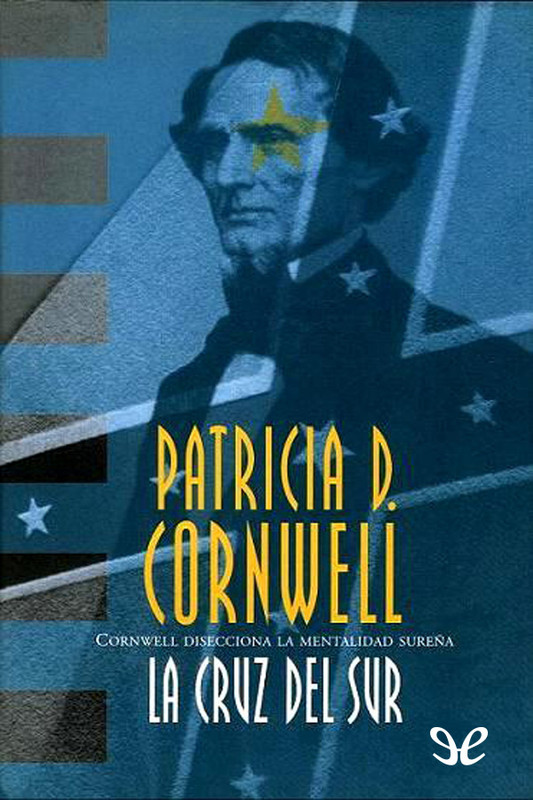 la cruz del sur patricia cornwell - La cruz del sur - Patricia Cornwell (Audiolibro Voz Humana)