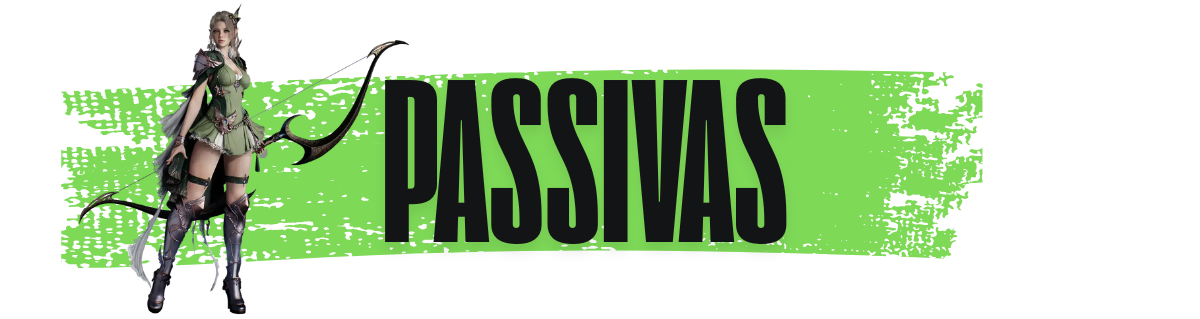 Habilidades Passivas Arqueiro