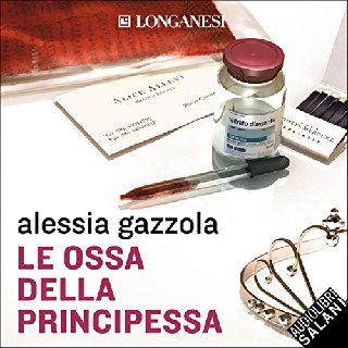 Alessia Gazzola - Le ossa della principessa (2019) .mp3 - 160 kbps