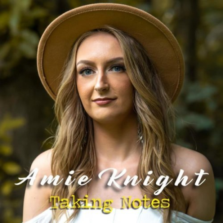 Amie Knight - Taking Notes (2022)