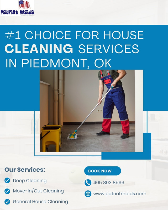 1 Choice for House Cleaning Services in Piedmont OK