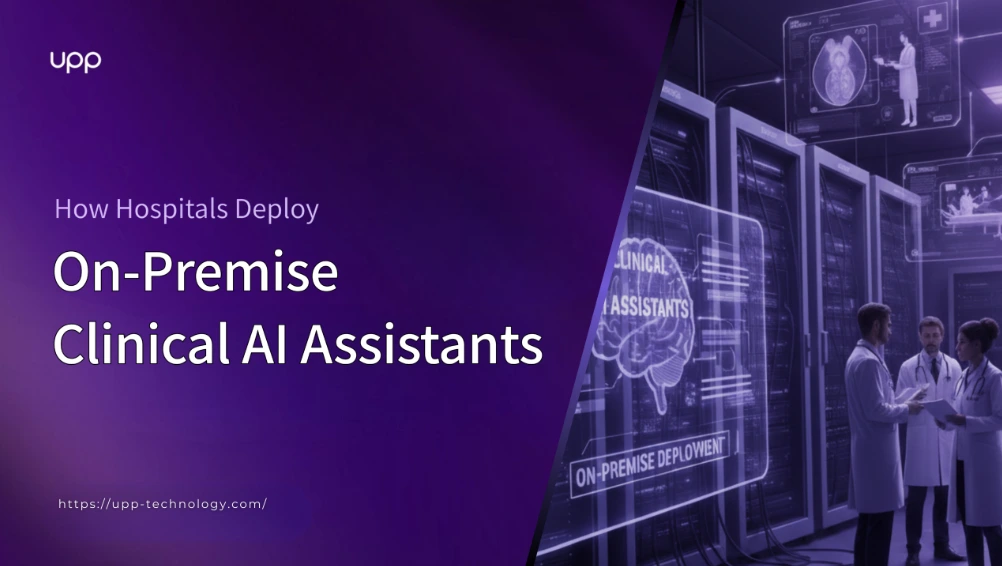 How Hospitals Deploy On-Premise Clinical AI Assistants