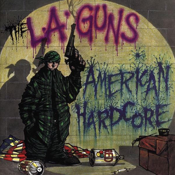 [Image: L-A-Guns-American-Hardcore-1996.jpg]