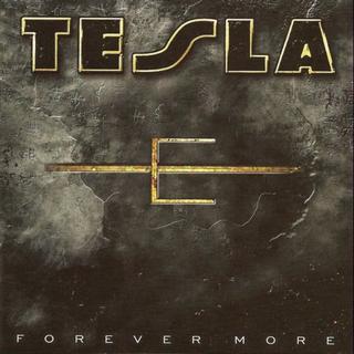 Tesla - Forever More (2008).mp3 - 320 Kbps