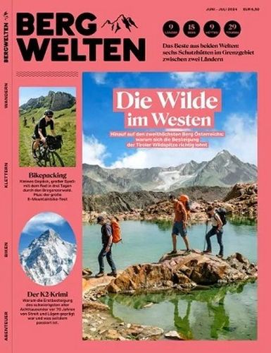 Cover: Bergwelten Das Magazin f&uuml;r alpine Lebensfreude No 03 Juni-Juli 2024