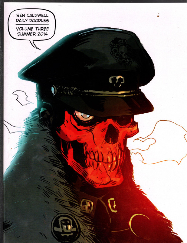 Ben Caldwell Daily Doodles Volume Three Summer 2014