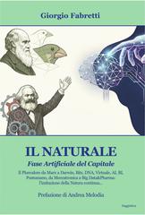 Giorgio Fabretti – Il Naturale. Fase Artificiale del Capitale (2026)