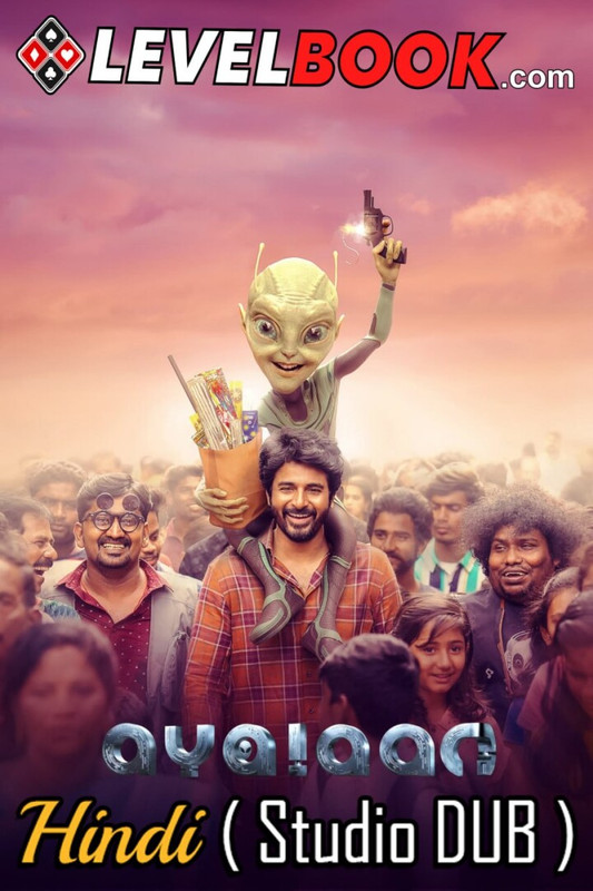 Ayalaan (2024) 1080p-720p-480p HDRip South Movie [Dual Audio] [Hindi (Studio DUB) or Tamil] x264 – BDmusic365.Net