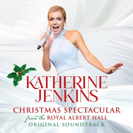 Katherine Jenkins - Katherine Jenkins Christmas Spectacular - Live From The Royal Albert Hall (2020) mp3