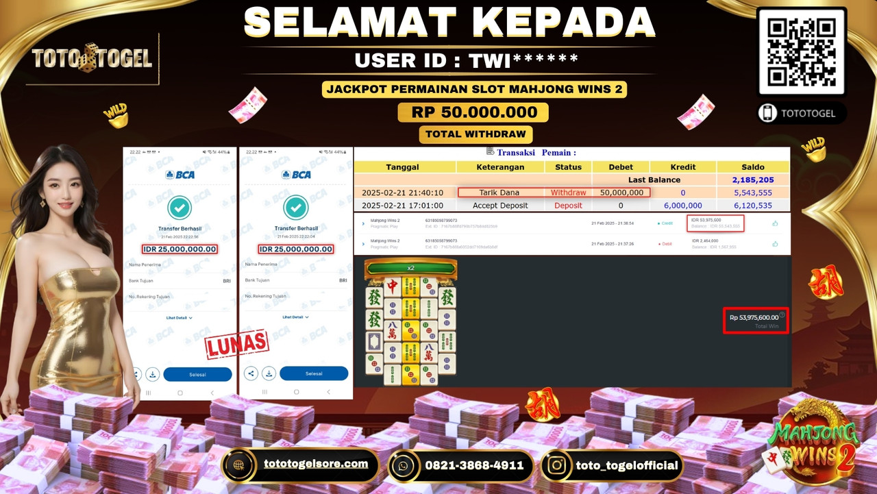 Bukti Pembayaran Jackpot  Permainan Slot Mahjong Wins 2 ID:TWI***** LUNAS