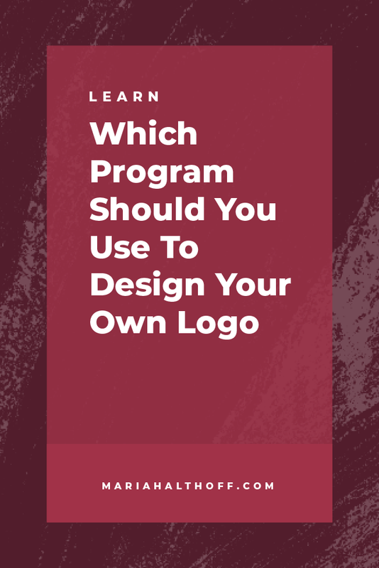 Which Program Should You Use to Design Your Own Logo? — Mariah Althoff ...