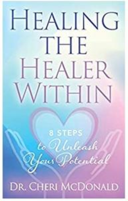 Healing the Healer Within: 8 Steps to Unleash Your Potential by Difference Press
