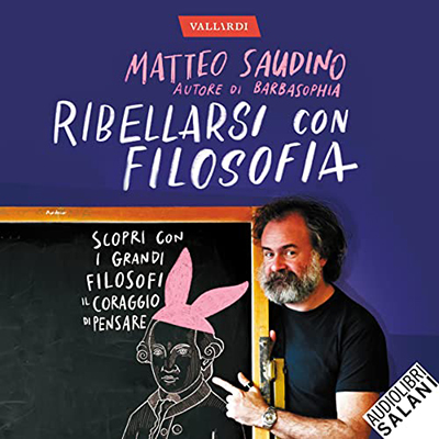 Matteo Saudino - Ribellarsi con filosofia (2022) (mp3 - 128 kbps)
