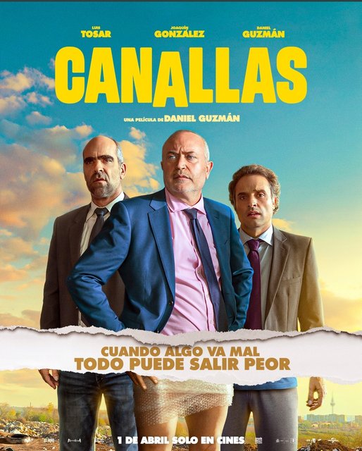 LA COMEDIA “CANALLAS”, DE DANIEL GUZMÁN, SOLO DEBUTA EN QUINTA POSICIÓN EN SU ESTRENO EN CINES CON 323 COPIAS