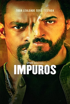 Impuros 5ª Temporada (2024) WEB-DL 1080p Nacional Impuros 5ª Temporada (2024) WEB-DL 1080p Nacional