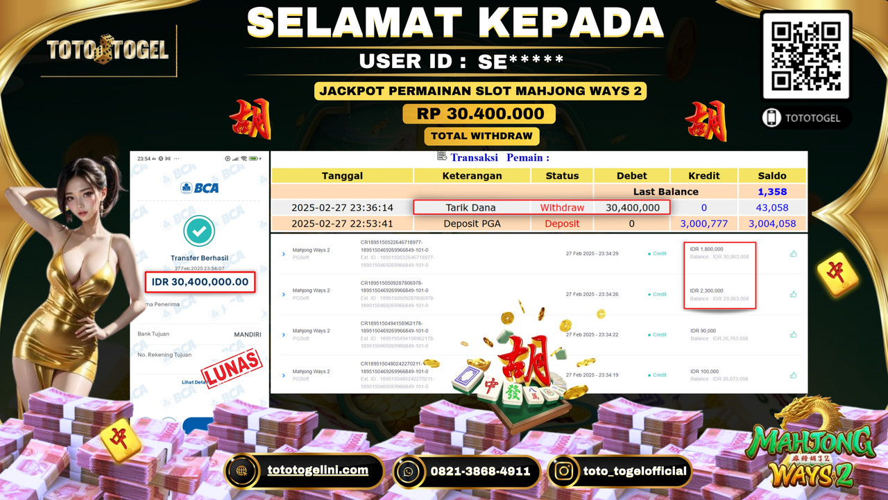 Bukti Pembayaran Jackpot  Permainan Slot Mahjong Ways 2  ID:SE***** LUNAS