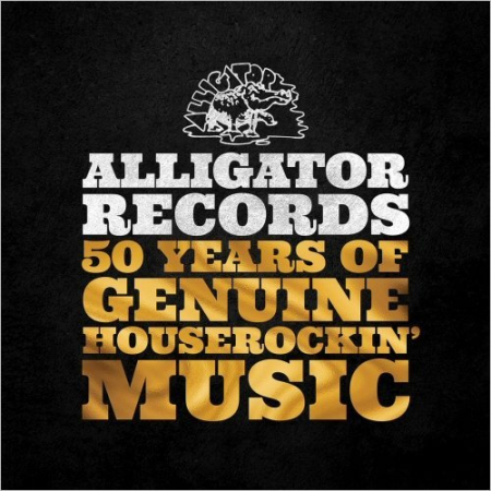 VA   Alligator Records: 50 Years Of Genuine Houserockin' Music (2021) (CD Rip)